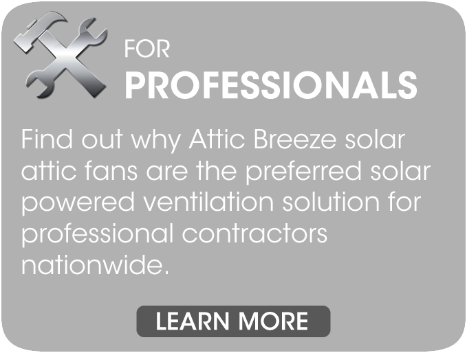 Our solar attic fan will deliver years of cooling performance and durability.